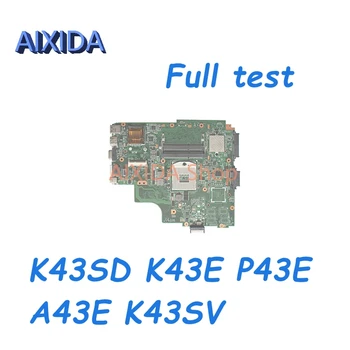 AIXIDA для ASUS K43SD REV2.2 K43E P43E A43E K43SV K43 материнская плата ноутбука HM65 DDR3 Основная плата полный тест