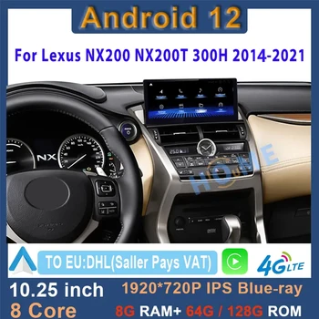Android 12 8 + 128 Г Автомобильный Радио Мультимедийный Плеер CarPlay Авторадио Стерео GPS Навигация Для Lexus NX NX200 NX200T 300h 2014-2021