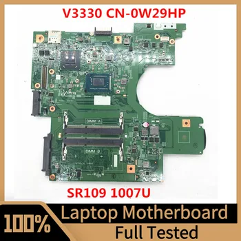 CN-0W29HP 0W29HP W29HP Для 3330 VOSTRO 131 V131 Материнская плата ноутбука 12275-1 С процессором SR109 1007U 100% Полностью Протестирована, работает хорошо