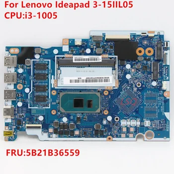 Для Lenovo ideapad 3-15IIL05 Материнская плата ноутбука i3-1005 FRU 5B20T25868 100% Тест В порядке