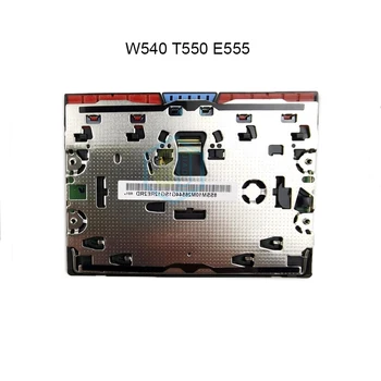 Запчасти Для Портативных ПК Сенсорная Панель Трекпад Для Lenovo ThinkPad T470P T540P T550 W540 W541 E555 E550 E560 Сенсорная панель Кнопки Мыши