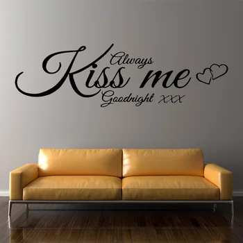 Наклейка на стену Цитата Always Kiss Me Goodnight Виниловая Наклейка На Стену Декор Спальни Гостиная Комната Любви Дизайн Интерьера Настенные Обои 4139